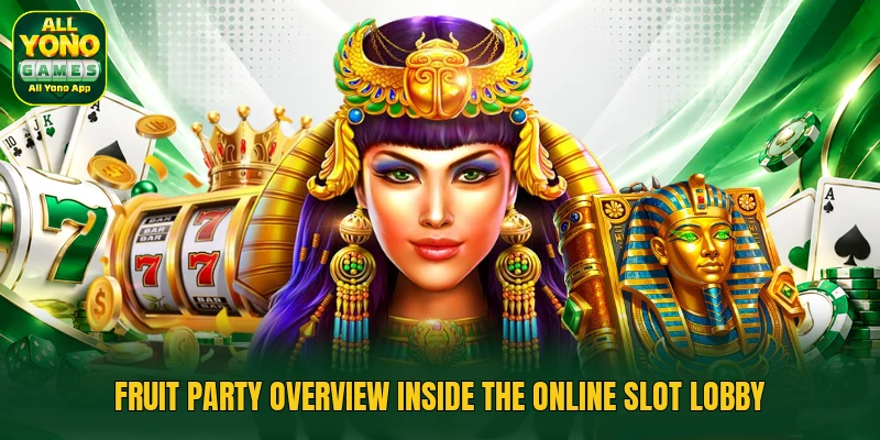 Fruit Party overview inside the online slot lobby