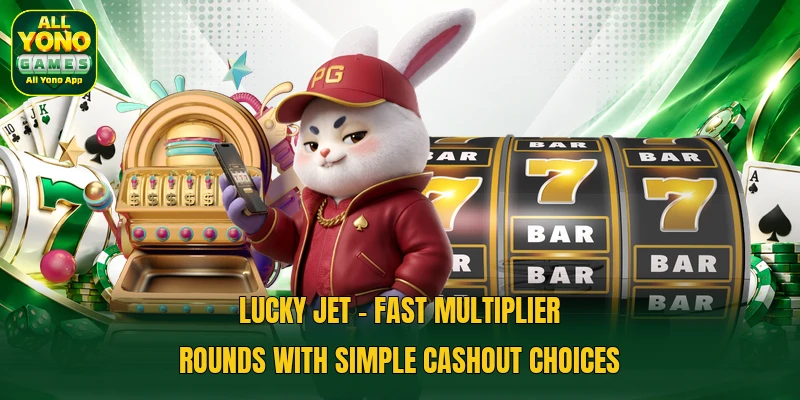 Lucky Jet - Fast Multiplier Rounds With Simple Cashout Choices