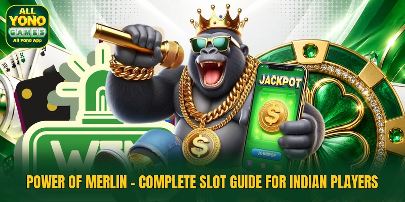 Power Of Merlin - Complete Slot Guide For Indian Players